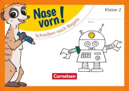 Cover-Bild zum Titel 'Nase vorn! - Deutsch 2. Schuljahr - Schreiben nach Regeln' von 'Annemarie Rendtorff-Roßnagel'