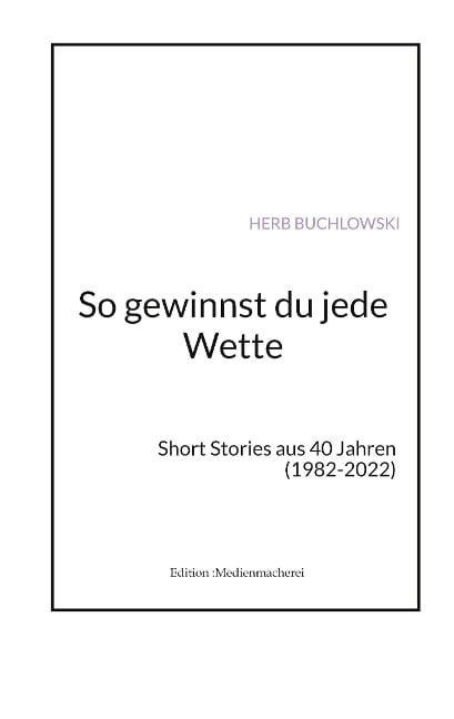 So gewinnst du jede Wette - Herb Buchlowski