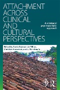 Cover-Bild zum Titel 'Attachment Across Clinical and Cultural Perspectives' von ''