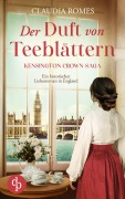 Cover-Bild zum Titel 'Der Duft von Teeblättern' von 'Claudia Romes'
