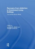 Cover-Bild zum Titel 'Recovery from Addiction in Communal Living Settings' von ''