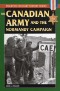 Cover-Bild zum Titel 'Canadian Army & Normandy Campaign' von 'John a English'