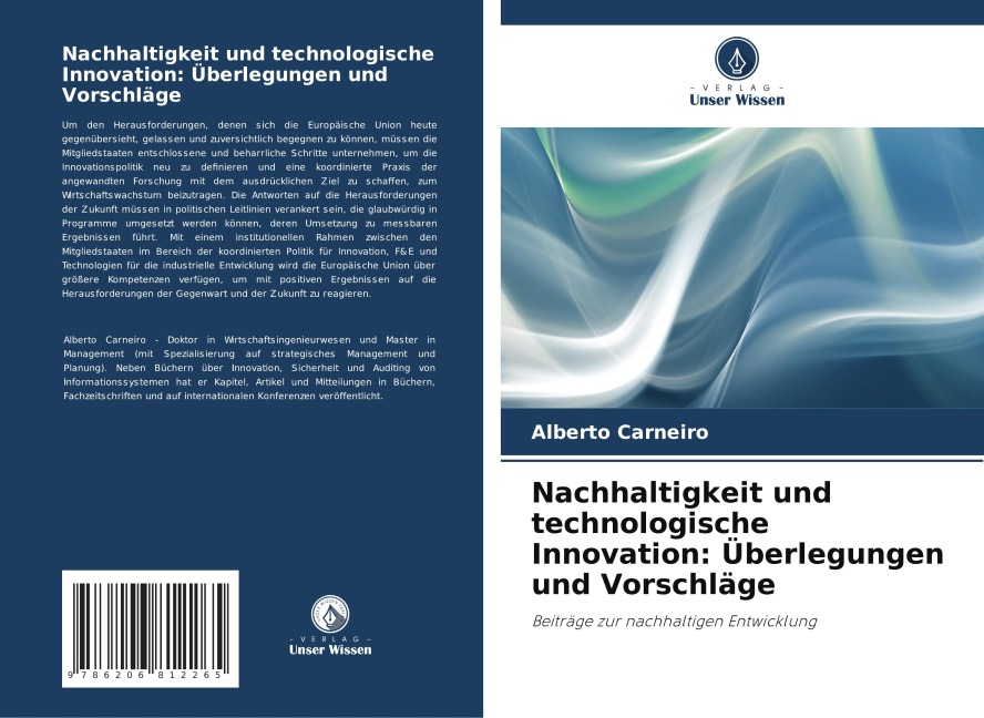 Nachhaltigkeit und technologische Innovation: Überlegungen und Vorschläge - Alberto Carneiro