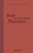 Cover-Bild zum Titel 'Briefe an eine junge Pianistin' von 'Gidon Kremer'
