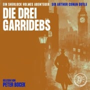 Cover-Bild zum Titel 'Die drei Garridebs' von 'Arthur Conan Doyle'
