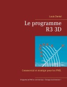 Cover-Bild zum Titel 'Le programme R3 3D' von 'Louis Deniel'