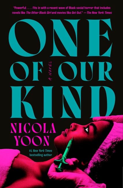 One of Our Kind - Nicola Yoon
