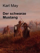 Cover-Bild zum Titel 'Der schwarze Mustang' von 'Karl May'