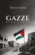 Cover-Bild zum Titel 'Gazze - Ardul Izze' von 'Ridvan Kaya'