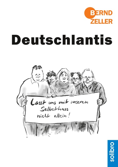 Deutschlantis - Bernd Zeller