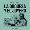 Cover-Bild zum Titel 'La duquesa y el joyero' von 'Virginia Woolf'