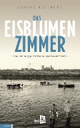 Cover-Bild zum Titel 'Das Eisblumenzimmer' von 'Ulrike Kleinert'