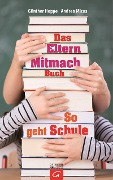 Das Elternmitmachbuch - Andrea Micus, Günther Hoppe