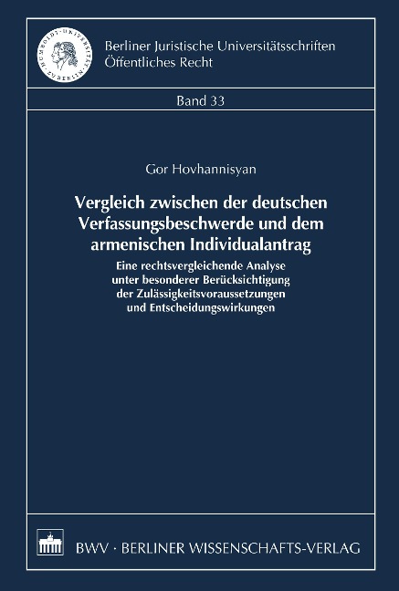 Vergleich zwischen der deutschen Verfassungsbeschwerde und dem armenischen Individualantrag - Gor Hovhannisyan
