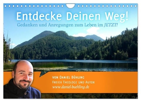 Entdecke Deinen Weg! (Wandkalender 2025 DIN A4 quer), CALVENDO Monatskalender - Daniel Bühling