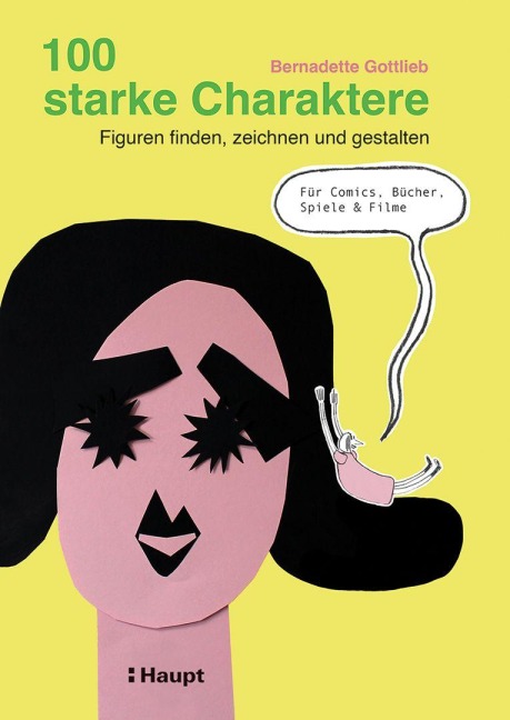 100 starke Charaktere - Bernadette Gottlieb