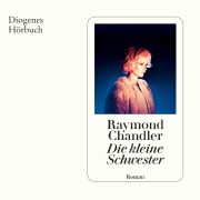 Cover-Bild zum Titel 'Die kleine Schwester' von 'Raymond Chandler'