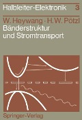Bänderstruktur und Stromtransport - W. Heywang, H. W. Pötzl
