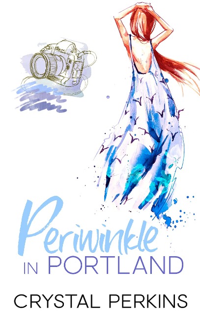 Periwinkle in Portland (The Maids, #1) - Crystal Perkins