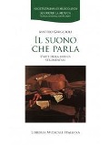 Cover-Bild zum Titel 'Il suono che parla. L'arte della musica strumentale' von 'Matteo Giuggioli'