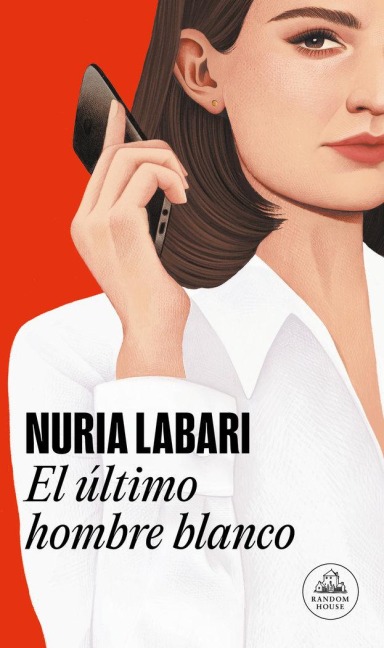 El Último Hombre Blanco / The Last White Man - Nuria Labari