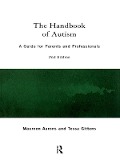 Cover-Bild zum Titel 'The Handbook of Autism' von 'Maureen Aarons, Tessa Gittens'