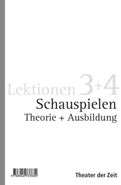 Schauspielen. Lektion 3+4 - 