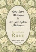 Cover-Bild zum Titel 'Genc Saire Mektuplar - Bir Genc Kadina Mektuplar' von 'Rainer Maria Rilke'