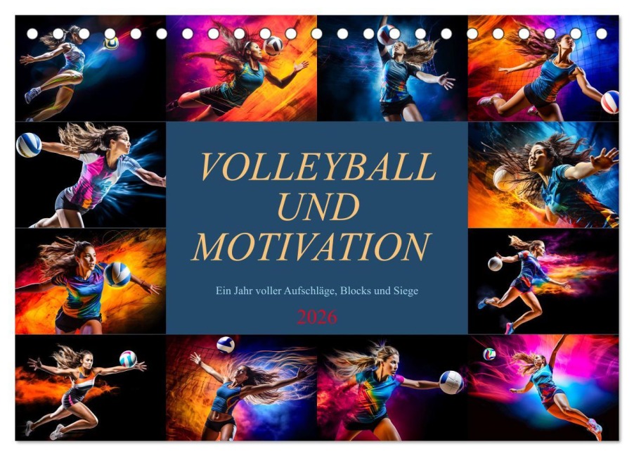 Volleyball und Motivation (Tischkalender 2026 DIN A5 quer), CALVENDO Monatskalender - Dirk Meutzner