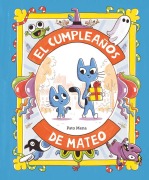 Cover-Bild zum Titel 'El Cumpleaños de Mateo' von 'Pato Mena'