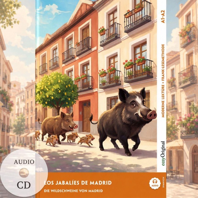 Los jabalíes de Madrid - Spanisch lernen mit lustigen Kurzgeschichten A1-A2 (+ Audio-CD) - Ricardo Melero