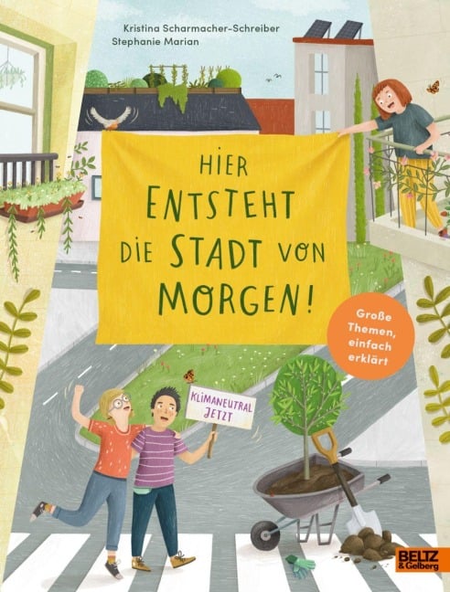 Hier entsteht die Stadt von morgen - Kristina Scharmacher-Schreiber