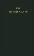Cover-Bild zum Titel 'The Mendip Caves' von 'H. E. Balch'