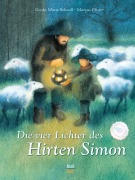 Cover-Bild zum Titel 'Die vier Lichter des Hirten Simon' von 'Gerda Marie Scheidl'