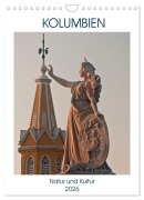 Cover-Bild zum Titel 'Kolumbien - Natur und Kultur (Wandkalender 2026 DIN A4 hoch), CALVENDO Monatskalender' von 'U. Boettcher'