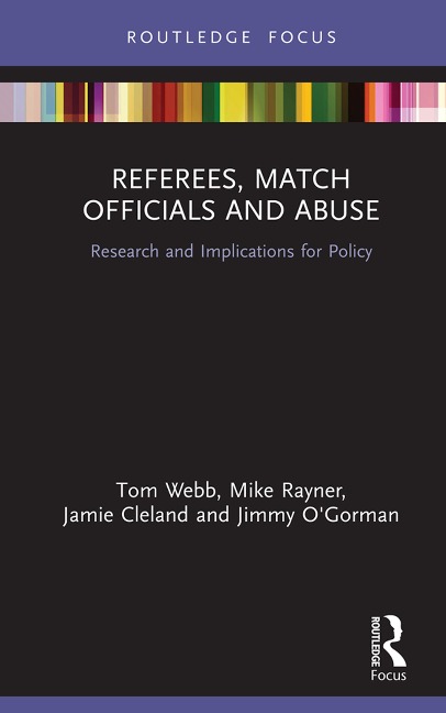 Referees, Match Officials and Abuse - Tom Webb, Mike Rayner, Jimmy O'Gorman, Jamie Cleland