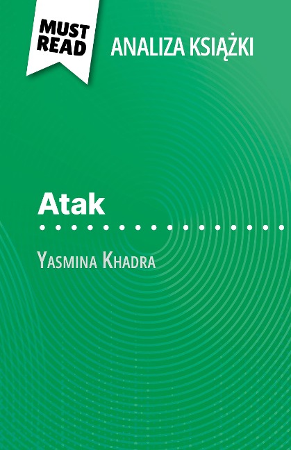 Atak ksiazka Yasmina Khadra (Analiza ksiazki) - David Noiret