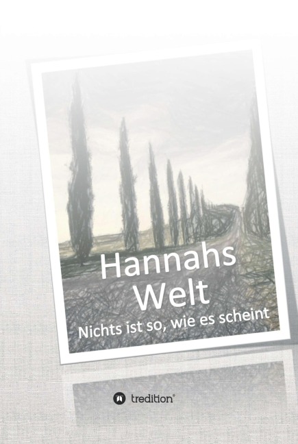 Hannahs Welt - Maik Kohlbus