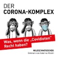 Cover-Bild zum Titel 'Der Corona-Komplex' von 'Milosz Matuschek'