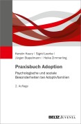 Cover-Bild zum Titel 'Praxisbuch Adoption' von 'Kerstin Haury, Sigrid Loerke, Heike Zimmerling, Jürgen Stapelmann'