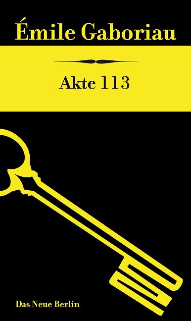 Akte 113 - Émile Gaboriau