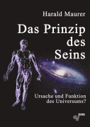 Cover-Bild zum Titel 'Das Prinzip des Seins' von 'Harald Maurer'