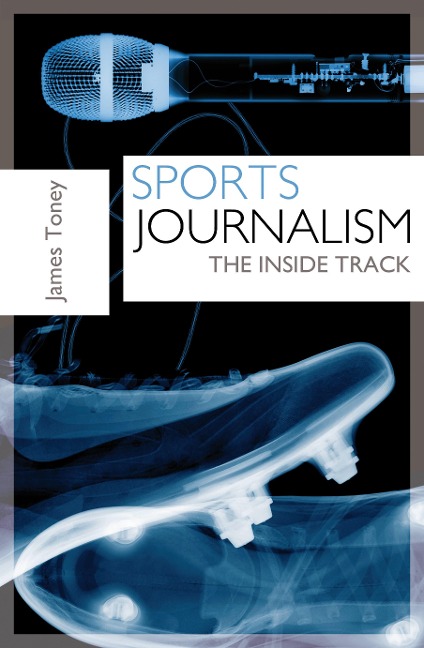 Sports Journalism - James Toney