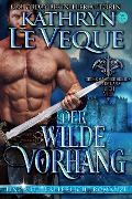 Der Wilde Vorhang - Kathryn Le Veque