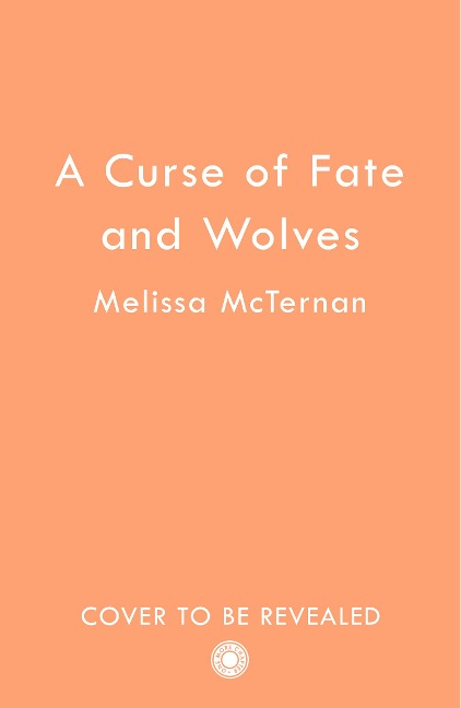 A Curse of Fate and Wolves - Melissa McTernan
