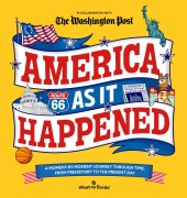Cover-Bild zum Titel 'America as It Happened' von 'What on Earth!, The Washington Post'