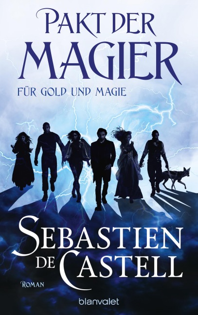 Pakt der Magier - Für Gold und Magie - Sebastien de Castell