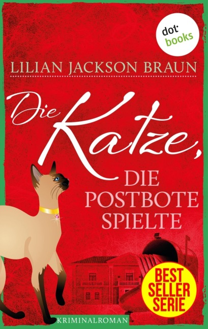 Die Katze, die Postbote spielte - Band 6 - Lilian Jackson Braun