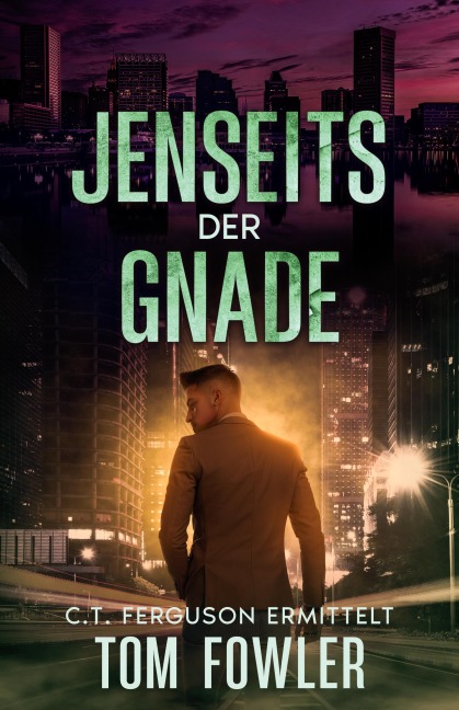 Jenseits der Gnade - Tom Fowler