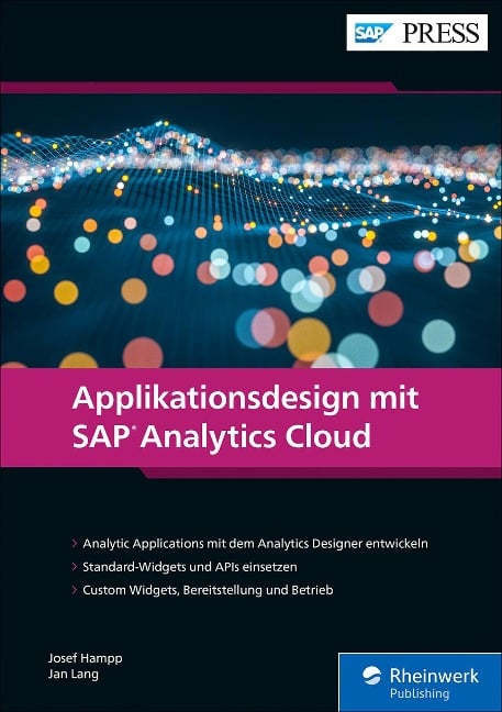 Applikationsdesign mit SAP Analytics Cloud - Josef Hampp, Jan Lang